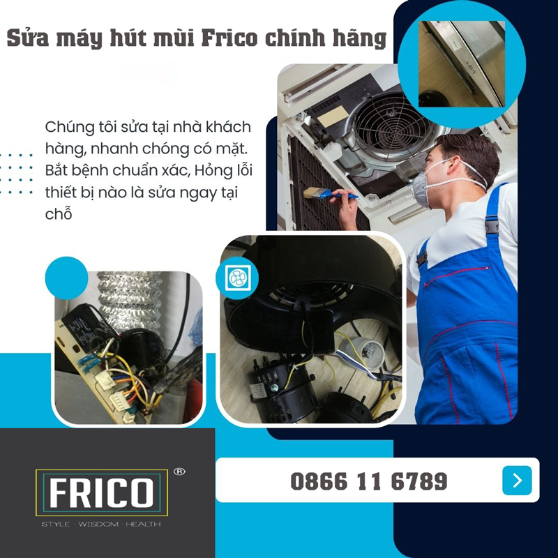 Trung tâm bảo hành sửa chữa máy hút mùi Frico
